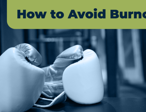 How to Avoid Burnout