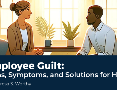 Employee Guilt: Signs, Symptoms, and Solutions for HR